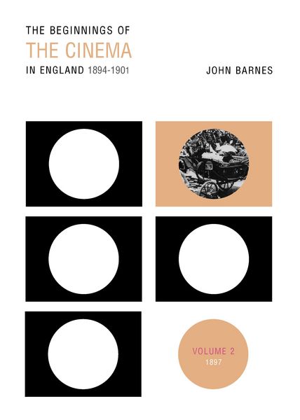Produktbild: The Beginnings Of The Cinema In England,1894-1901: Volume 2