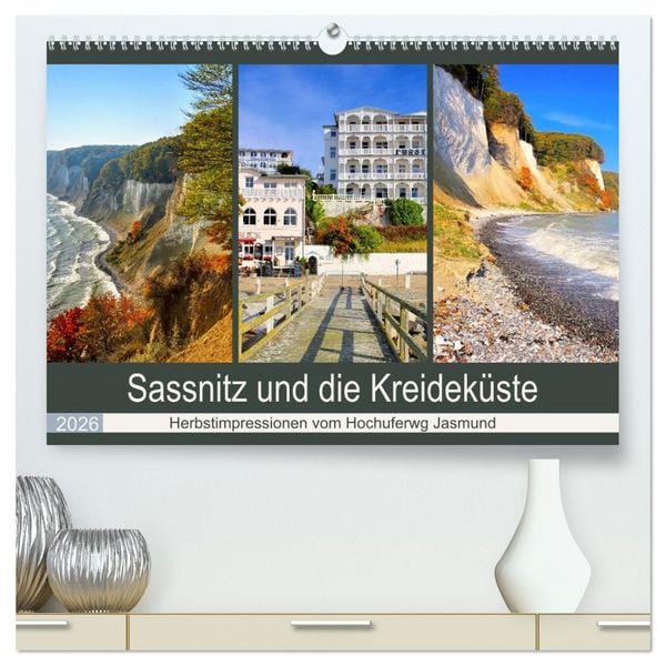 Produktbild: Sassnitz und die Kreidek&uuml;ste - Herbstimpressionen vom Hochuferweg Jasmund (hochwertiger Premium Wandkalender 2026 DIN A2 quer), Kunstdruck in Hochglanz