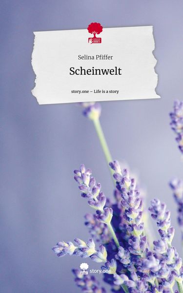 Produktbild: Scheinwelt. Life is a Story - story.one