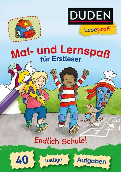 Produktbild: Duden Leseprofi &ndash; Mal- und Lernspa&szlig; f&uuml;r Erstleser. Endlich Schule!
