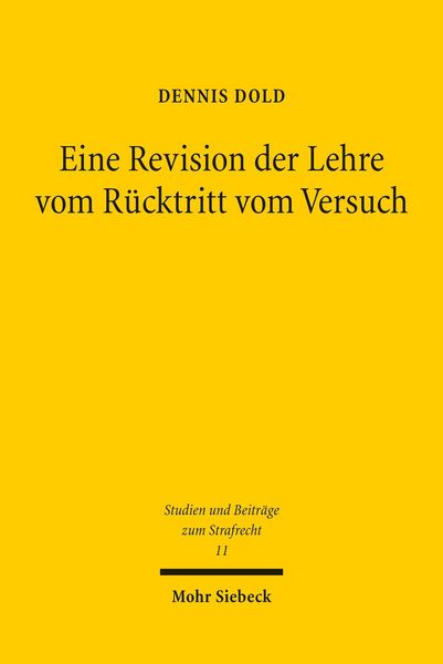 Produktbild: Eine Revision der Lehre vom R&uuml;cktritt vom Versuch