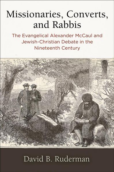 Produktbild: Missionaries, Converts, and Rabbis