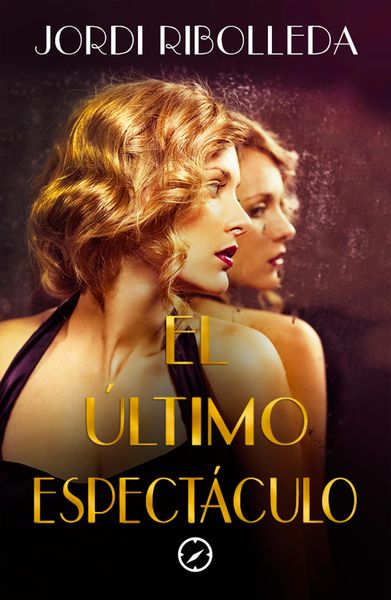Produktbild: El &uacute;ltimo espect&aacute;culo
