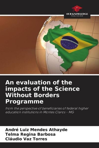 Produktbild: An evaluation of the impacts of the Science Without Borders Programme