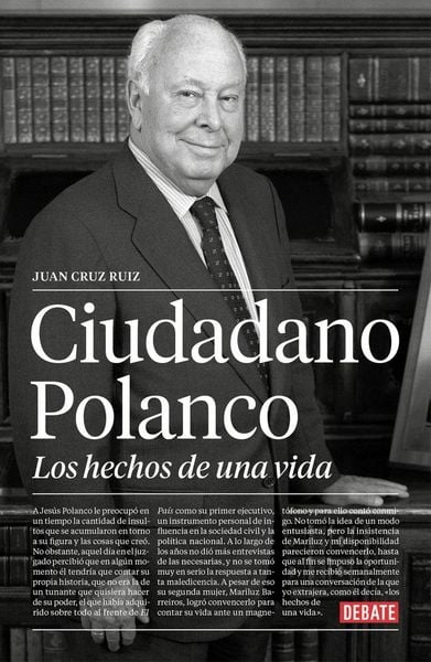 Produktbild: Ciudadano Polanco : los hechos de una vida