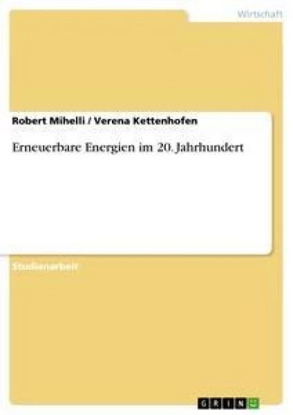 Produktbild: Erneuerbare Energien im 20. Jahrhundert
