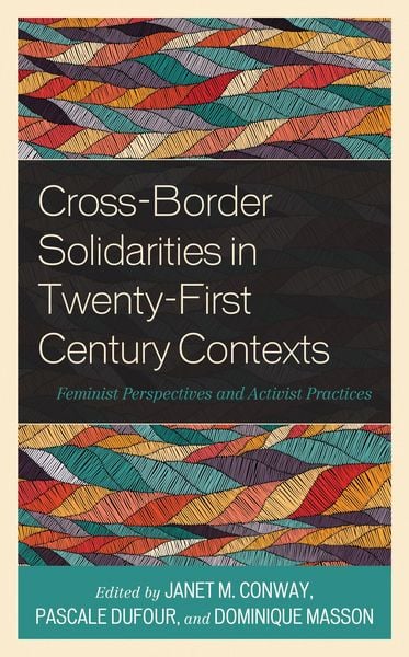Produktbild: Cross-Border Solidarities in Twenty-First Century Contexts