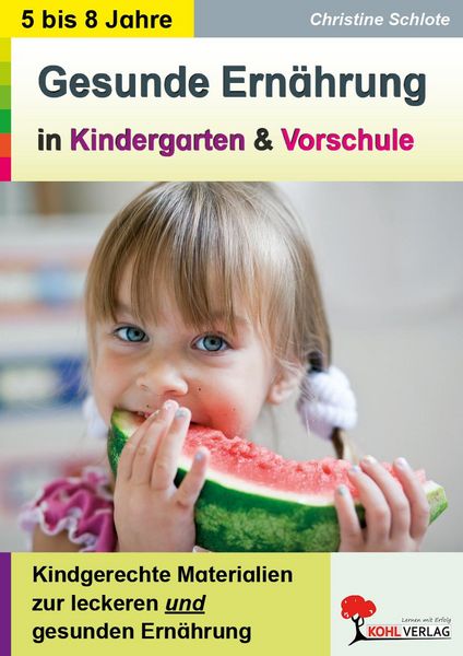 Produktbild: Gesunde Ern&auml;hrung in Kindergarten und Vorschule