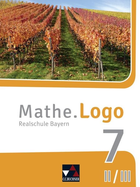 Produktbild: Mathe.Logo &ndash; Bayern / Mathe.Logo Bayern 7 II/III