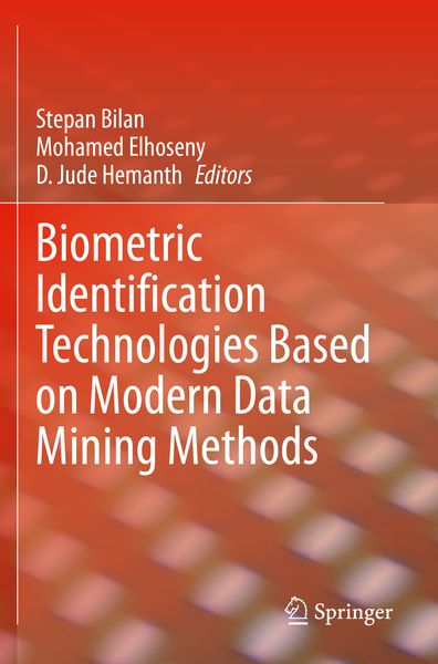 Produktbild: Biometric Identification Technologies Based on Modern Data Mining Methods