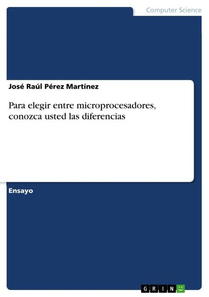 Produktbild: Para elegir entre microprocesadores, conozca usted las diferencias