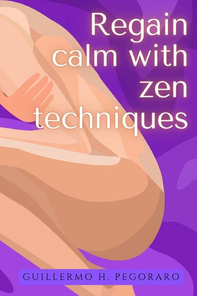 Produktbild: Regain Calm with Zen Techniques