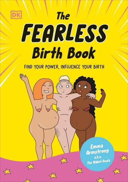 Produktbild: The Fearless Birth Book (The Naked Doula)