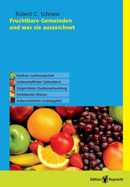 Produktbild: Fruchtbare Gemeinden und was sie auszeichnet. Ver&ouml;ffentlichungen der Evangelisch-methodistischen Kirche in Deutschland