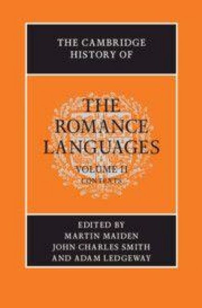 Produktbild: The Cambridge History of the Romance Languages: Volume 2, Contexts