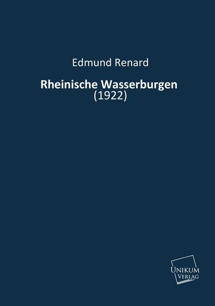 Produktbild: Renard, E: Rheinische Wasserburgen