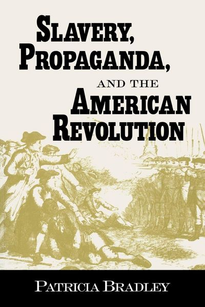 Produktbild: Slavery, Propaganda, and the American Revolution