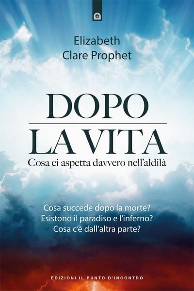 Produktbild: Dopo la vita. Cosa ci aspetta davvero nell'aldil&agrave;