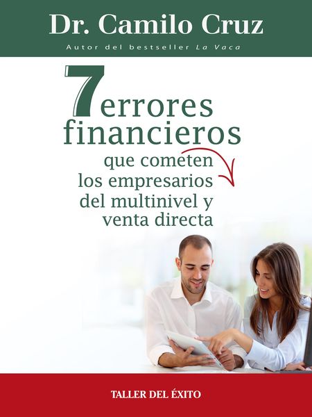 Produktbild: 7 errores financieros que comenten los empresarios del multinivel y venta directa