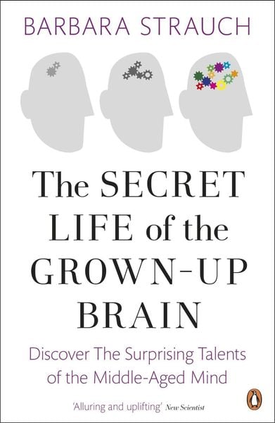 Produktbild: The Secret Life of the Grown-Up Brain