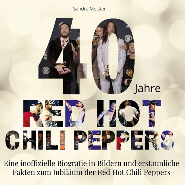Produktbild: 40 Jahre Red Hot Chili Peppers
