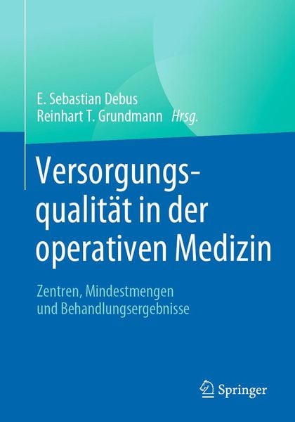 Produktbild: Versorgungsqualit&auml;t in der operativen Medizin