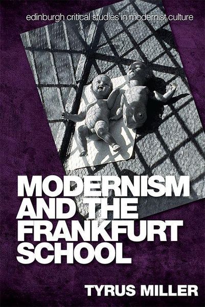 Produktbild: Modernism and the Frankfurt School