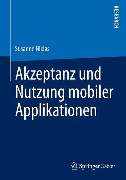 Produktbild: Akzeptanz und Nutzung mobiler Applikationen