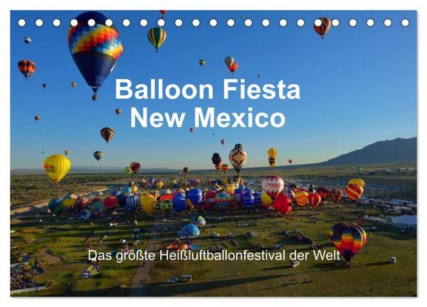 Produktbild: Balloon Fiesta New Mexico (Tischkalender 2026 DIN A5 quer), CALVENDO Monatskalender