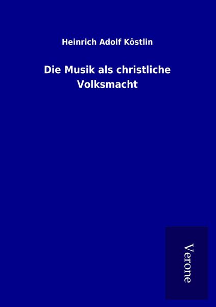 Produktbild: Die Musik als christliche Volksmacht