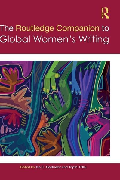 Produktbild: The Routledge Companion to Global Women's Writing