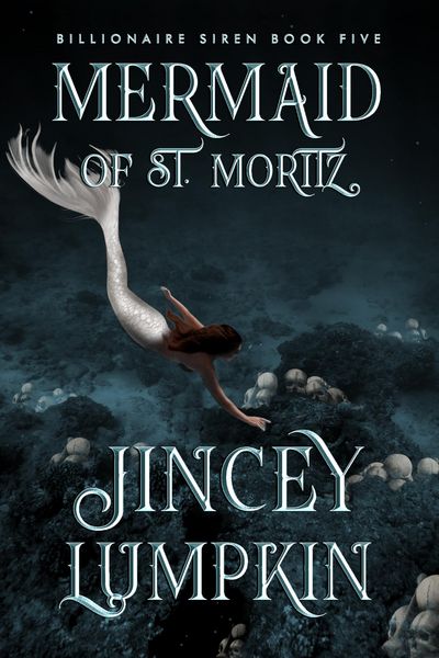 Produktbild: Mermaid of St. Moritz (Billionaire Siren, #5)