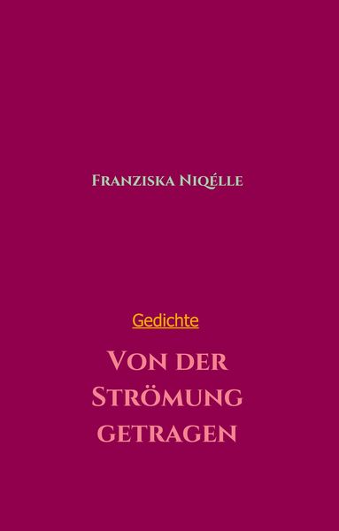 Produktbild: Von der Str&ouml;mung getragen