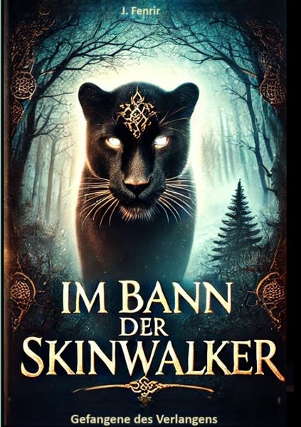 Im Bann der Skinwalker, Taschenbuch von J. Fenrir, Tredition, 9783384767127