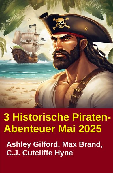 Produktbild: 3 Historische Piraten-Abenteuer Mai 2025