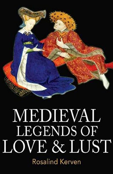 Produktbild: Medieval Legends of Love & Lust