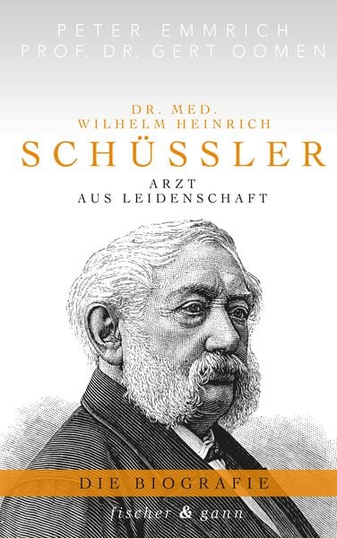 Dr. med. Wilhelm Heinrich Schüßler