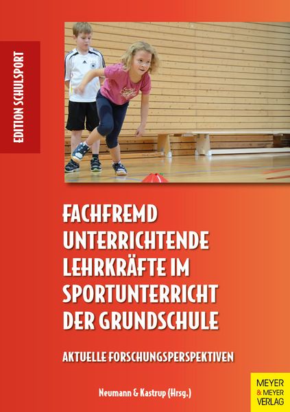Produktbild: Fachfremd unterrichtende Lehrkr&auml;fte im Sportunterricht der Grundschule