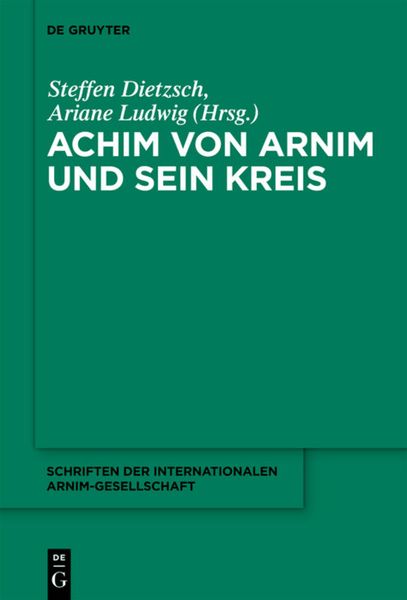 Produktbild: Achim von Arnim und sein Kreis