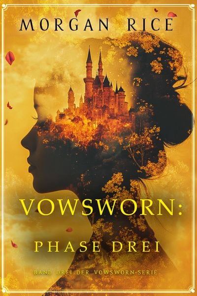 Produktbild: Vowsworn: Phase Drei (Band Drei der Vowsworn-Serie)