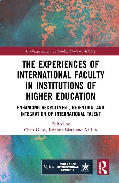 Produktbild: The Experiences of International Faculty in Institutions of Higher Education