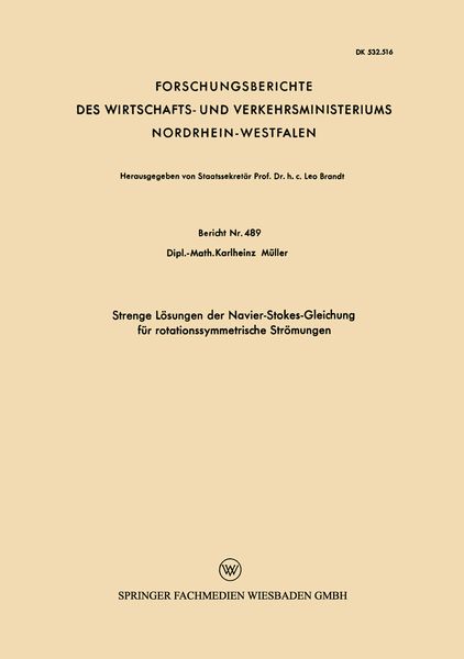 Produktbild: Strenge L&ouml;sungen der Navier-Stokes-Gleichung f&uuml;r rotationssymmetrische Str&ouml;mungen
