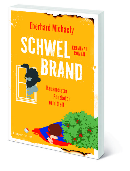 Produktbild: Schwelbrand &ndash; Hausmeister Penzkofer ermittelt