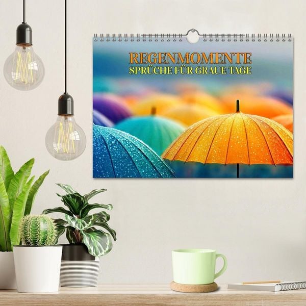 Produktbild: Regenmomente &ndash; Spr&uuml;che f&uuml;r graue Tage (Wandkalender 2026 DIN A4 quer), CALVENDO Monatskalender