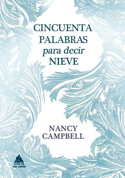 Produktbild: Cincuenta palabras para decir nieve