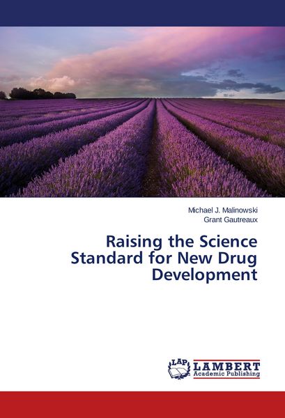 Produktbild: Raising the Science Standard for New Drug Development