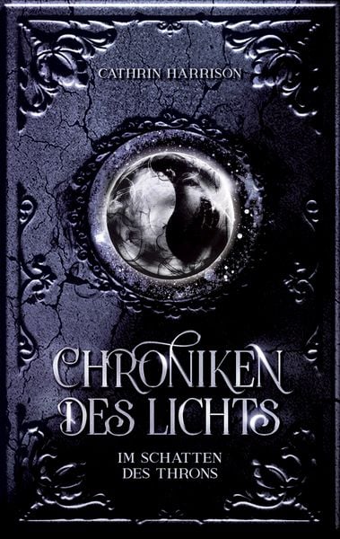 Chroniken des Lichts - Dark Fantasy Trilogie, Taschenbuch von Cathrin Harrison, Tredition, 9783384854988