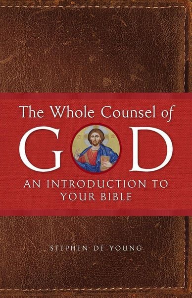 Produktbild: The Whole Counsel of God