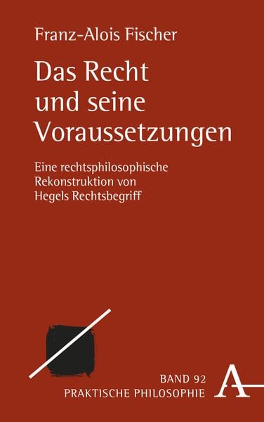 Produktbild: Das Recht und seine Voraussetzungen
