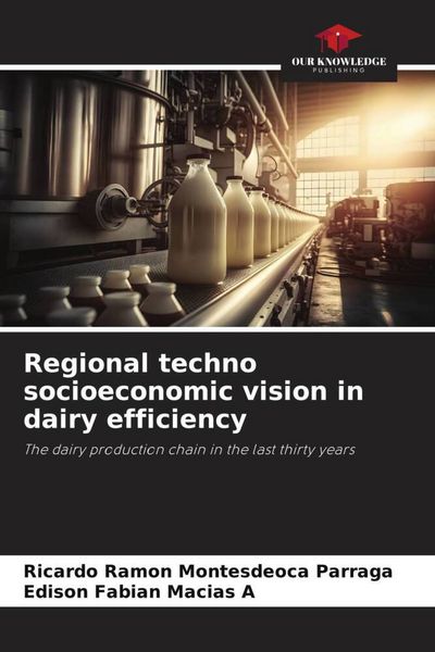 Produktbild: Regional techno socioeconomic vision in dairy efficiency